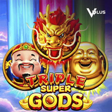 Vplus : Triple Super Gods - STOREBET77