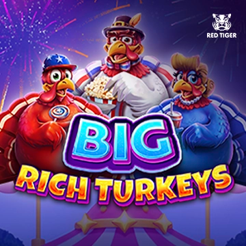 Redtiger : Big Rich Turkeys - STOREBET77