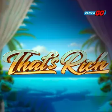 PlaynGo : Thats Rich - STOREBET77