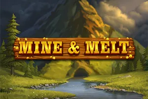 Playtech : Mine & Melt - STOREBET77
